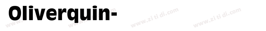  Oliverquin字体转换